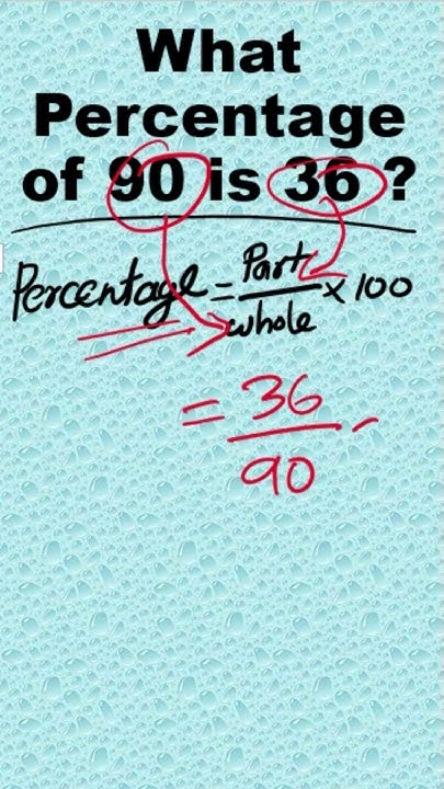 maths-tricks-what-percentage-of-90-is-36-mathgames-education