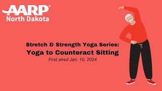 Strength & Stretch Yoga  Counteract Sitting