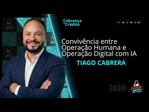 Podcast ContraPonto Ep. 242: Convivência entre operação humana e operação digital com IA na cobrança