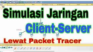 Tutorial membuat jaringan client server