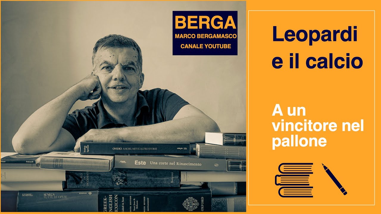 Leopardi, A un vincitore nel pallone - YouTube