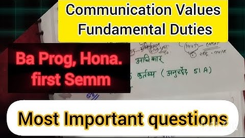 Communication Values Fundamental Duties|BA Pro./Hons.Sem first|one shots video most imp.Question2025