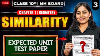 🔴 LIVE | Unit Test Preparation | Similarity | Class 10 Geometry | Maharashtra Board