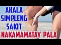 Akala Simpleng Sakit, Pero Nakamamatay Pala! - Payo ni Doc Willie Ong #150