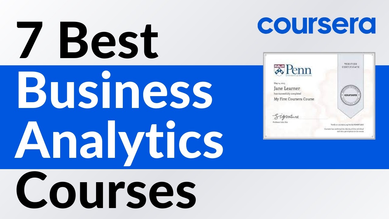 7 Best Business Analytics Courses on Coursera (2026) - YouTube