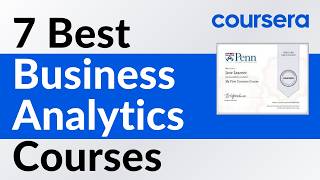 7 Best Business Analytics Courses on Coursera (2026)