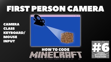 First Person Camera | How to Code Minecraft Without a Game Engine (OpenTK/OpenGL C#)
