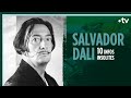 Salvador Dalí - 10 infos insolites - #CulturePrime