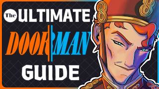 The ULTIMATE Doorman GUIDE (feat. Joechuck, SteezyCat, Daglas P, Odzu) - Deadlock