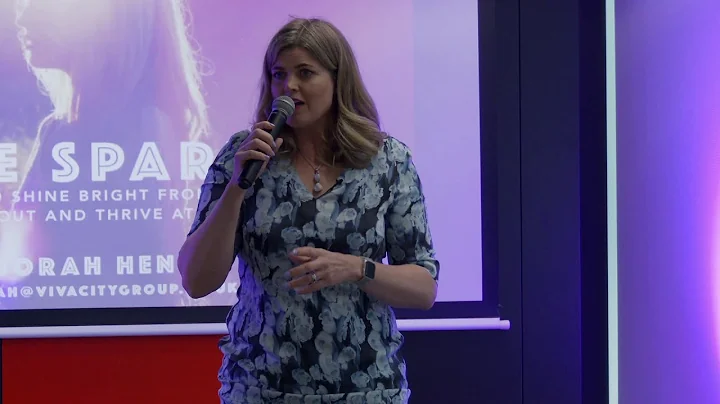 Deborah Henley keynote Ignite the Spark - Everyone...