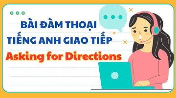 Asking for Directions in English – Mẫu Hội Thoại Hỏi Đường | English Speaking Practice #speakenglish