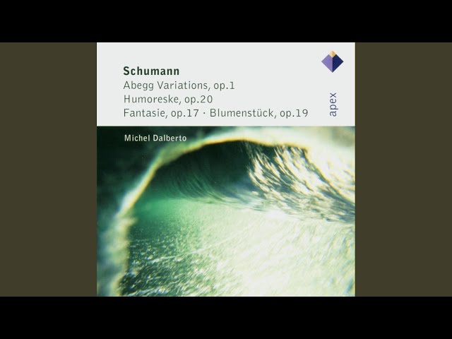 Schumann - Variations Abegg : Michel Dalberto, piano