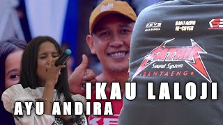 IKAU LALOJI ( ichal Da3 ) -  Rereayu Andira |LIVE FATHIR | Jln Kegaregea Kayangan Kab Bantaeng