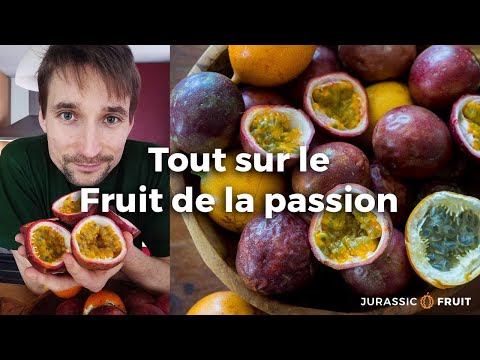 Vidéo: Comment Manger Des Fruits De La Passion