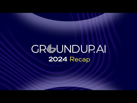Groundup.ai | 2024: A Year to Remember