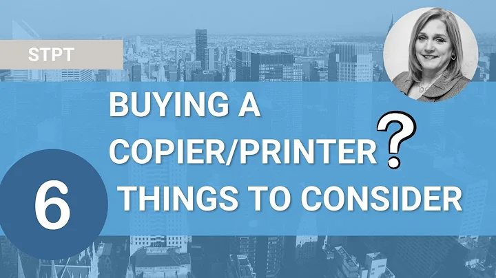 Buying a Copier/Printer? 6 Things You Need to Know