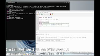 Install Python 3.13 on Windows 11 and setup in Thonny Python IDE Details
