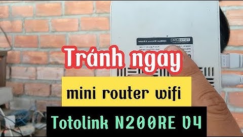 Đánh giá router toto link n200re