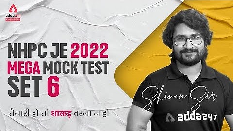 NHPC JE 2022 | NHPC Mechanical Classes | Mock Test #6 | By Shivam Sir