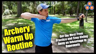 Archery Warm Up Routine | Gain an Advantage on the Competition