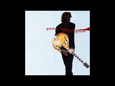 Avenue Blue Featuring Jeff Golub. In The Spotlight. Daylight