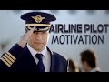 airline pilot motivation  become a pilot 2023