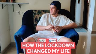 FilterCopy | How The Lockdown Changed My Life | Ft. Anshuman Malhotra and Arnav Bhasin