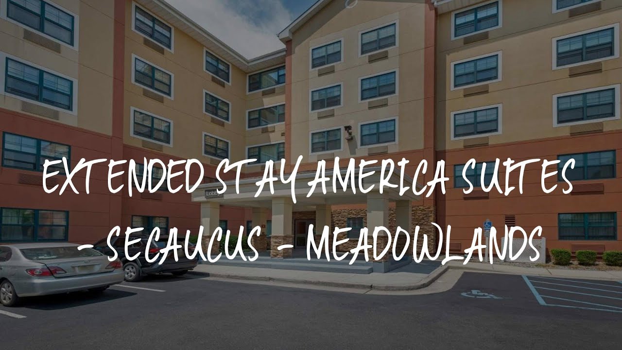 Extended Stay America Suites Secaucus Meadowlands Review Secaucus