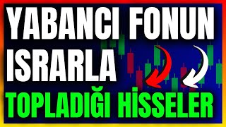 YABANCI FON ROTA DEĞİŞTİRDİ ❗️ HİSSE ANALİZ - BİLANÇO - TEMEL ve TEKNİK ANALİZ  💸💰