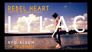 Lylac Rebel Heart - Official Videoclip