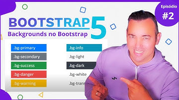 #2 - Backgrounds no Bootstrap 5 - Bootstrap 5 para Iniciantes: Domine o Front-End Rápido!