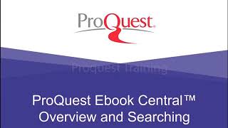 Proquest Ebook Overview and Searching