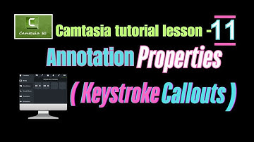 How To Make Your First Video In Camtasia 2023|Camtasia Lesson 11-Annotation (KeyStroke Callouts)