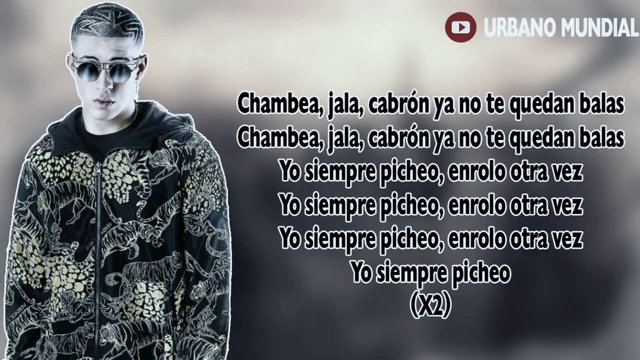 Bad Bunny Chambea Letra Oficial - YouTube