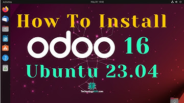 How To Install Odoo 16 on Ubuntu 23.04