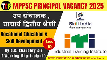 Vocational Education & Skill Development | Lecture 10 | MPPSC ITI Principal 2025 | Complete Syllabus