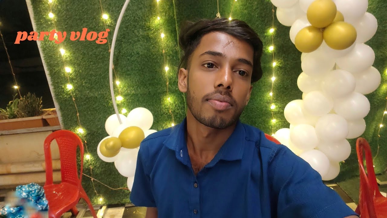 Happy Birthday 🎂 Party ( Vlogs)..