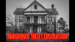ABANDONED Thrift Exploration || 1000 subscriber special (Almost) || Horror Man