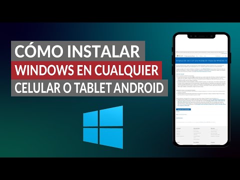 ¿Cómo Instalar Windows en Cualquier Celular o Tablet Android?