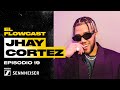 JHAY CORTEZ: Cómo escribir un hit mundial | El Flowcast