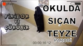 Okulda Sıçan Türbanlı Teyze - PARODİ