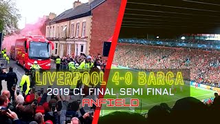 Liverpool 4-0 Barca - Incredible Scenes on The Kop as The Reds reach the CL Final!