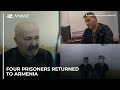 Four prisoners returned to Armenia