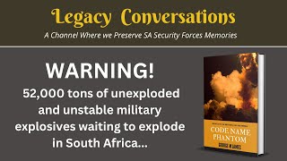 Code Name Phantom (Overview) Red Cell Operations &amp; 52,000 tons of ordnance waiting to explode