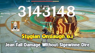 Jean Can Fall Damage Without Sigewinne On Dire Stygian Onslaught 6.1
