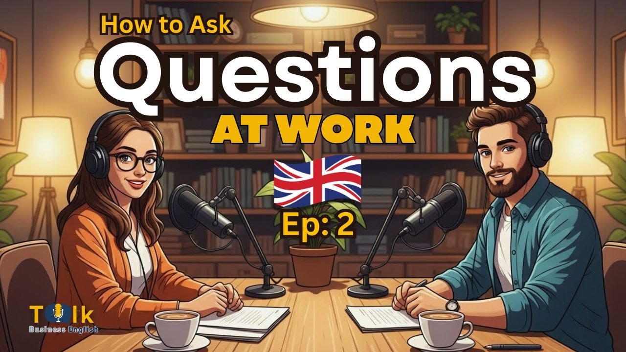 Asking Questions at Work in English: Formal vs. Informal & Email Tips 📧 | Business English Talk