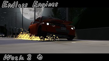 Endless Engines Challenge - WIP Third Week