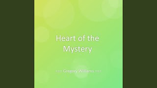 Heart of the Mystery