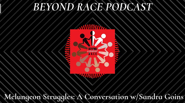 NW EPISODE: Melungeon Struggles w/Sandra Goins