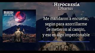 Dharius - Hipocresía Letralirics